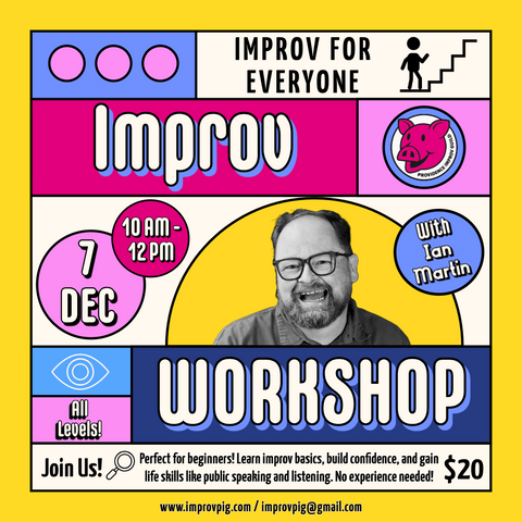 Improv for Everyone with Ian Martin!