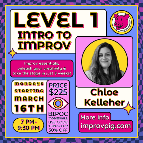 Level 1: Intro to Improv with Chloe Kelleher