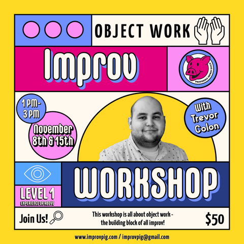 Object Work with Trevor Colon!