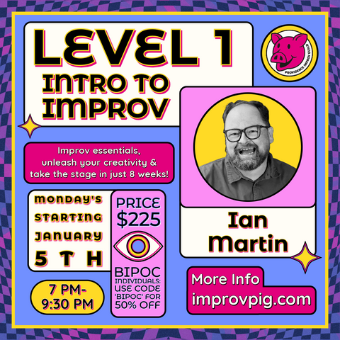 Level 1: Intro to Improv with Ian Martin